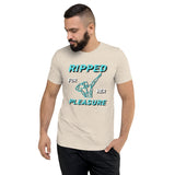 RIPPED FOR HER PLEASURE MEN'S TEE